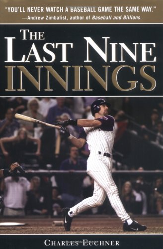 cover image The Last Nine Innings: Inside the Real Game Fans Never See