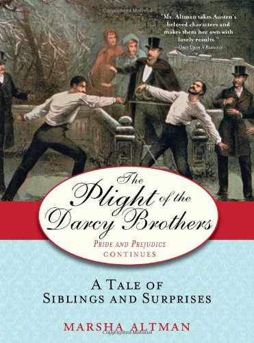 cover image The Plight of the Darcy Brothers: A Tale of Siblings and Surprises