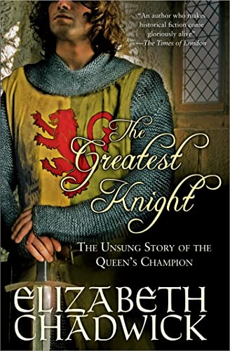 cover image The Greatest Knight: The Unsung Story of the Queen's Champion
