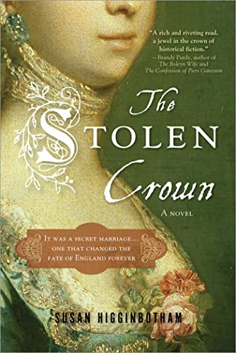 cover image The Stolen Crown: The Secret Marriage That Forever Changed the Fate of England