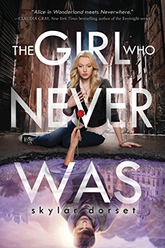 cover image The Girl Who Never Was