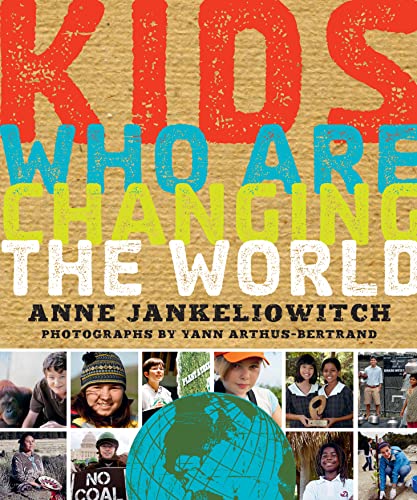 cover image Kids Who Are Changing the World