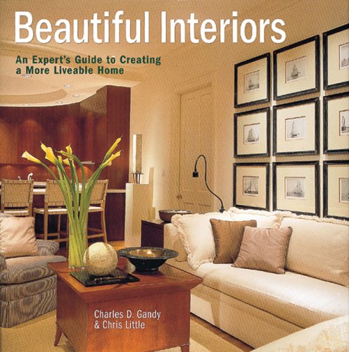 cover image Beautiful Interiors: An Expert's Guide to Creating a More Liveable Home