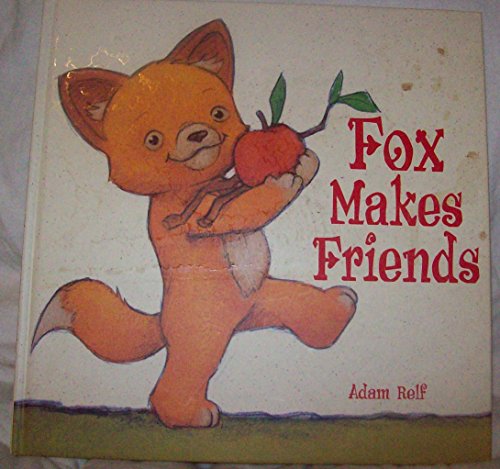 cover image Fox Makes Friends