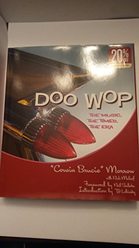 cover image Doo Wop: The Music, the Times, the Era