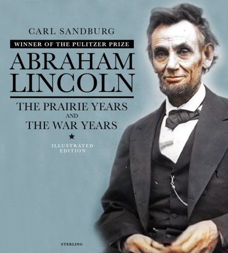 cover image Abraham Lincoln: The Prairie Years and the War Years