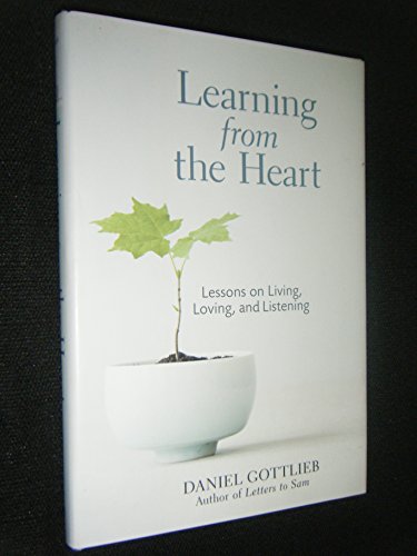cover image Learning from the Heart: Lessons on Living, Loving, and Listening