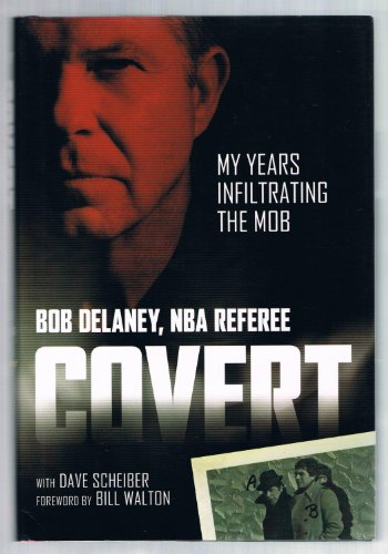 cover image Covert: My Years Infiltrating the Mob