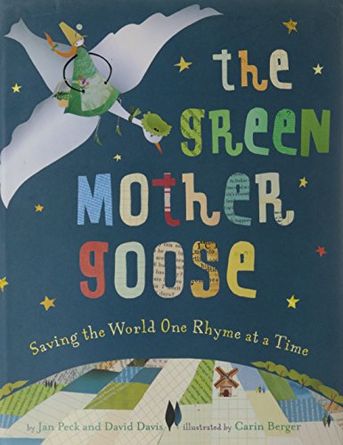 cover image The Green Mother Goose: Saving the World One Rhyme at a Time