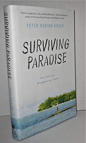 cover image Surviving Paradise: One Year on a Disappearing Island