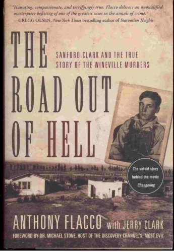 cover image The Road Out of Hell: Sanford Clark and the True Story of the Wineville Murders