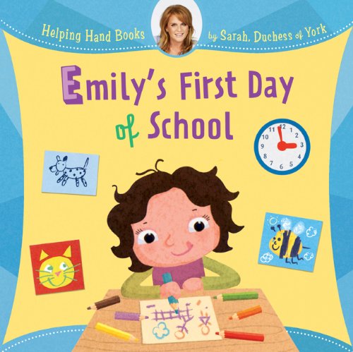 cover image Emily’s First Day of School