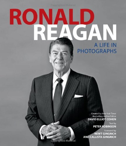 cover image Ronald Reagan: A Life in Photographs