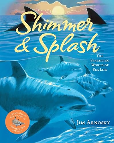 cover image Shimmer and Splash: The Sparkling World of Sea Life