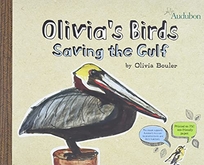 Olivia's Birds: Saving the Gulf