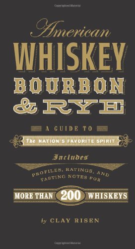 cover image American Whiskey, Bourbon & Rye