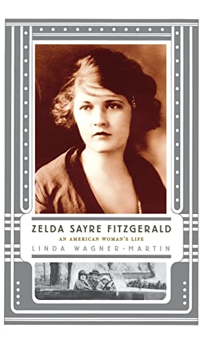 cover image ZELDA SAYRE FITZGERALD: An American Woman's Life