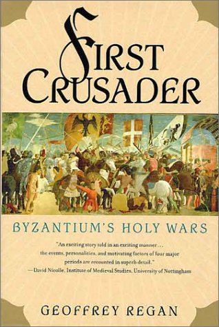 cover image First Crusader: Byzantium's Holy Wars