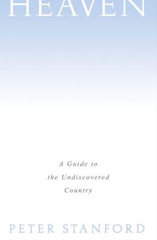 cover image Heaven: A Guide to the Undiscovered Country