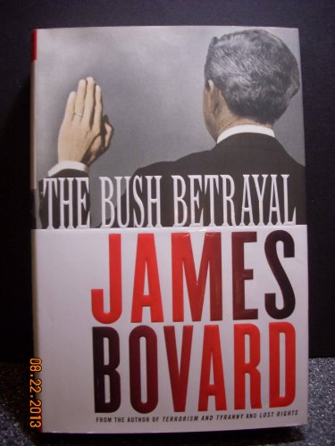 cover image THE BUSH BETRAYAL