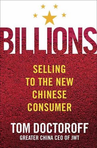 cover image Billions: Selling to the New Chinese Consumer
