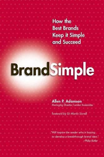 cover image BrandSimple: How the Best Brands Keep It Simple and Succeed
