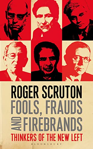 cover image Fools, Frauds, and Firebrands: Thinkers of the New Left[em] [/em]