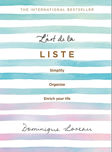 cover image L’art de la Liste: Simplify, Organise, Enrich Your Life