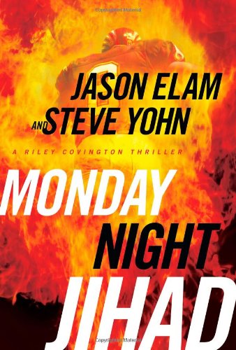 cover image Monday Night Jihad: A Riley Covington Thriller