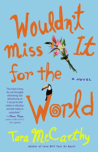 cover image Wouldn't Miss It for the World