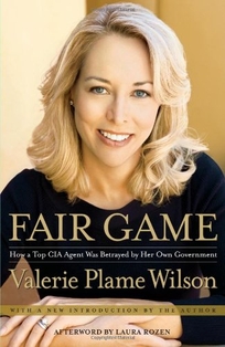 Fair Game: My Life as a Spy
