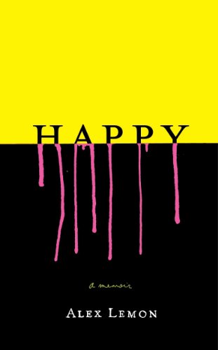 cover image Happy : A Memoir