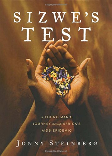 cover image Sizwe's Test: A Young Man's Journey Through Africa's AIDS Epidemic