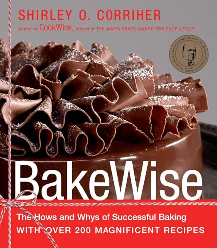 cover image Bakewise: The Hows and Whys of Successful Baking with Over 200 Magnificent Recipes