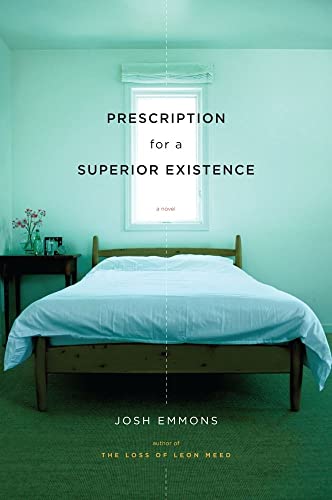 cover image Prescription for a Superior Existence