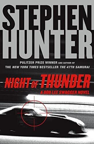cover image Night of Thunder: A Bob Lee Swagger Novel