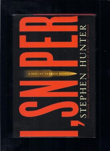cover image  I, Sniper: A Bob Lee Swagger Novel