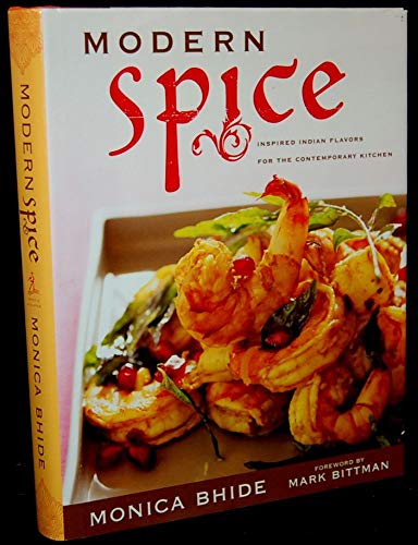 cover image Modern Spice: Inspired Indian Flavors for the Contemporary Kitchen