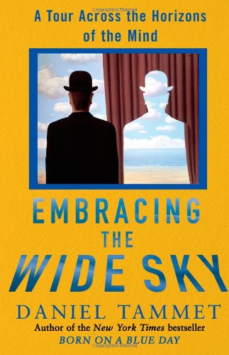 cover image Embracing the Wide Sky: A Tour Across the Horizons of the Human Brain