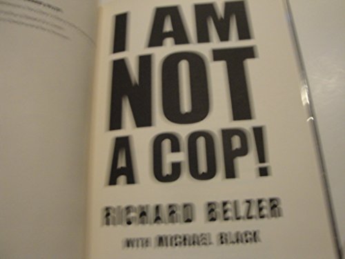 cover image I Am Not a Cop!