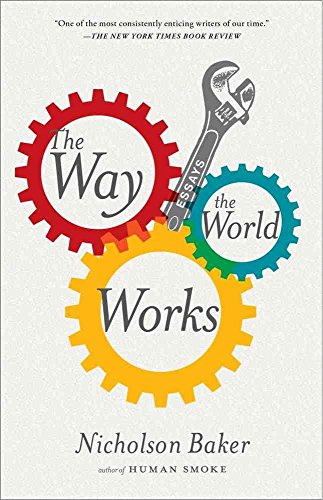 cover image The Way the World Works: Essays