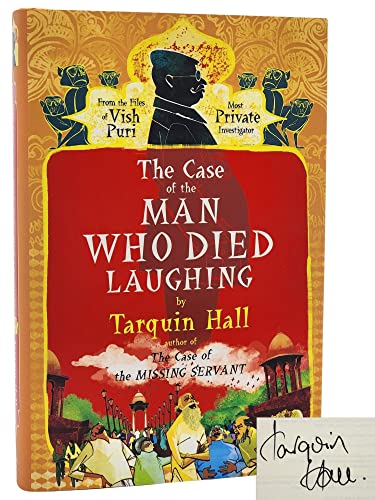cover image The Case of the Man Who Died Laughing: From the Files of Vish Puri, India's “Most Private Investigator”