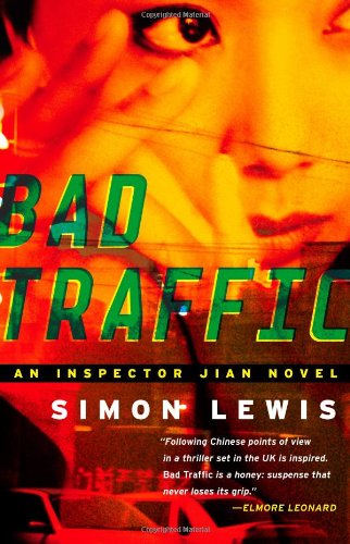 cover image Bad Traffic: An Inspector Jian Novel