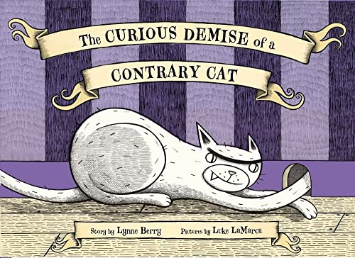 cover image The Curious Demise of a Contrary Cat