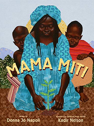 cover image Mama Miti: Wangari Maathai and the Trees of Kenya
