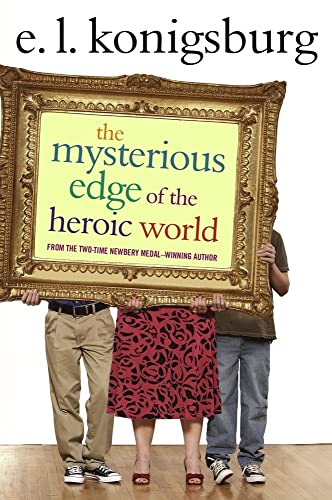 cover image The Mysterious Edge of the Heroic World