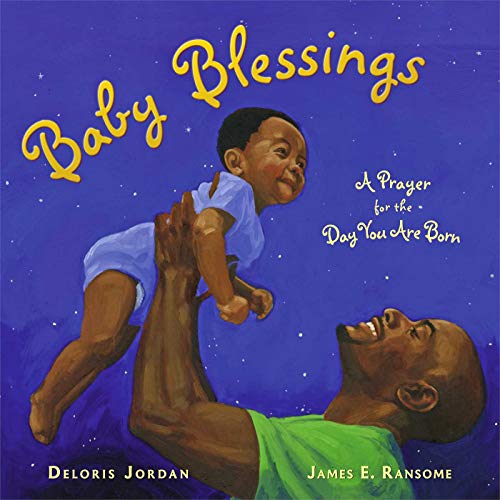 cover image Baby Blessings: A Prayer for the Day You Are Born