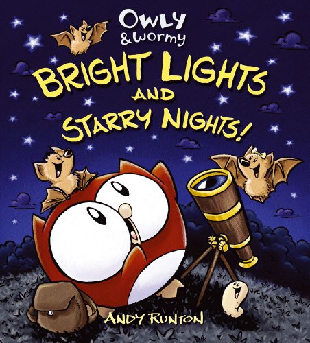 cover image Owly & Wormy: Bright Lights and Starry Nights!