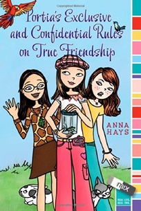 Portia's Exclusive and Confidential Rules on True Friendship