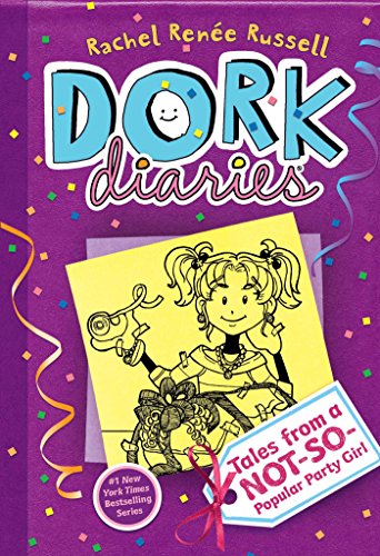 cover image Dork Diaries: Tales from a Not So Popular Party Girl 